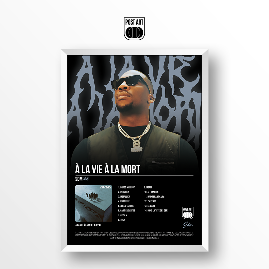 SDM - A LA VIE A LA MORT