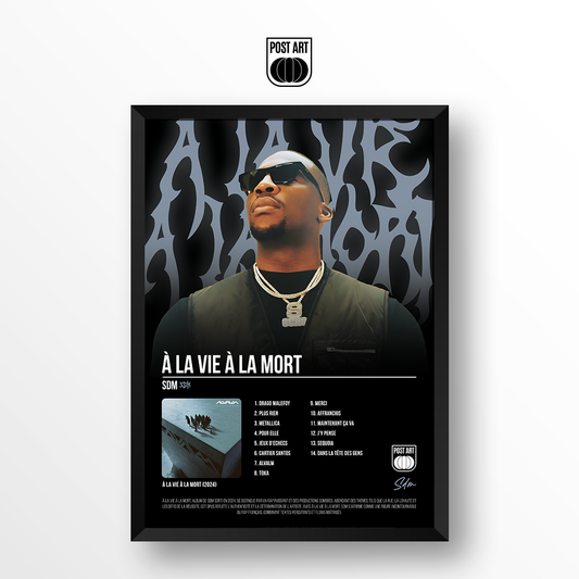 SDM - A LA VIE A LA MORT